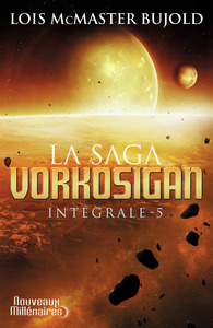 LA SAGA VORKOSIGAN - VOL05 - KOMARR ; EKATERIN ; LE POISON DU MARIAGE ; IMMUNITES DIPLOMATIQUES-L'IN