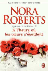 À l'heure où les coeurs s'éveillent