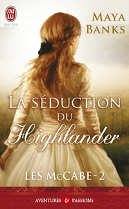 La séduction du highlander