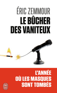 LE BUCHER DES VANITEUX - L'ANNEE OU LES MASQUES SONT TOMBES