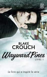 WAYWARD PINES - VOL01