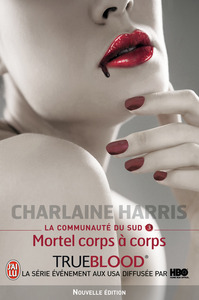LA COMMUNAUTE DU SUD - T03 - MORTEL CORPS A CORPS