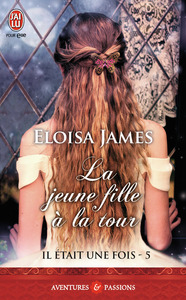 IL ETAIT UNE FOIS - T05 - LA JEUNE FILLE A LA TOUR