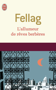 L'ALLUMEUR DE REVES BERBERES