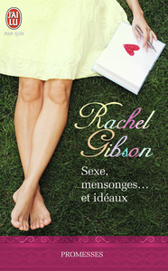 SEXE, MENSONGES ET IDEAUX