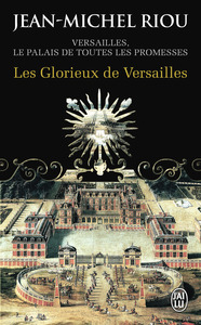 Les glorieux de Versailles
