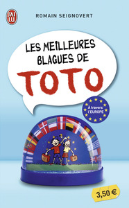 LES MEILLEURES BLAGUES DE TOTO - A TRAVERS L'EUROPE