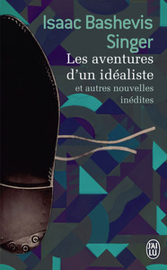 LES AVENTURES D'UN IDEALISTE - ET AUTRES NOUVELLES