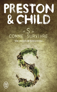 S COMME SURVIVRE - UNE MISSION DE GIDEON CREW