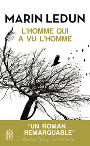 L'HOMME QUI A VU L'HOMME