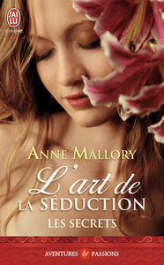 LES SECRETS - T01 - L'ART DE LA SEDUCTION