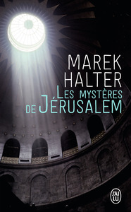 LES MYSTERES DE JERUSALEM