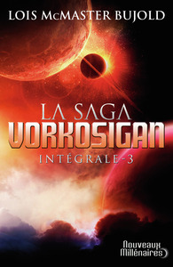 LA SAGA VORKOSIGAN - VOL03 - L'INTEGRALE