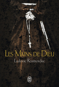 LES MAINS DE DIEU