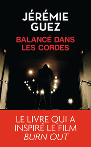 Balancé dans les cordes