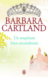Un soupirant bien encombrant