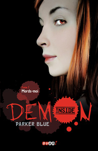Demon inside - Mords-moi