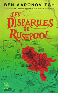 LE DERNIER APPRENTI SORCIER - T05 - LES DISPARUES DE RUSHPOOL