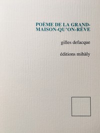 Poème de la grand-maison-qu'on-rêve