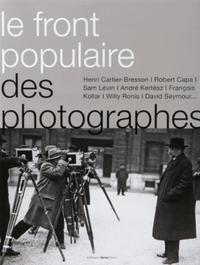 LE FRONT POPULAIRE DES PHOTOGRAPHES