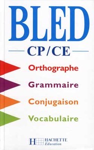 BLED CP/CE - LIVRE DE L'ELEVE - ED.1999