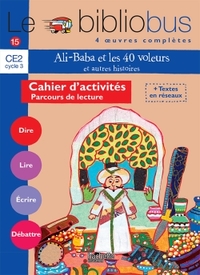 Le bibliobus N°15 - Ali baba et les 40 voleurs - Cahier 