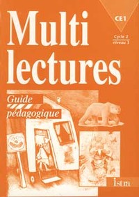 Multilectures CE1 - Guide pédagogique - Edition 1998