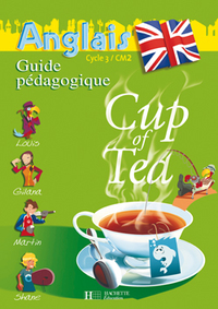 Cup of Tea CM2,  Guide pédagogique avec flashcards