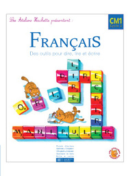 Les Ateliers Hachette Français CM1 - Livre de l'élève - Ed.2004