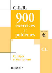 CLR 900 EXERCICES ET PROBLEMES CE - CORRIGES ARCOM