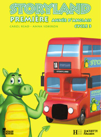 STORYLAND ANGLAIS CYCLE 3 1RE ANNEE - CAHIER D'ACTIVITES - ED.2002