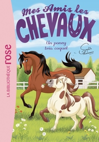 MES AMIS LES CHEVAUX - SOPHIE THALMANN - T26 - MES AMIS LES CHEVAUX 26 - UN PONEY TRES COQUET