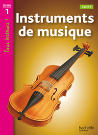 Tous lecteurs ! CP, Instruments de musique, niveau 1