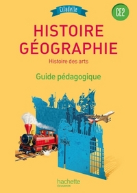 Citadelle CE2, Guide pédagogique, Edition 2015