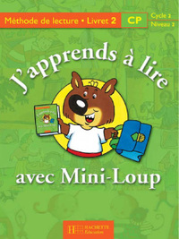 J'APPRENDS A LIRE AVEC MINI-LOUP CP - LIVRET 2 CARTONNE - ED.2000