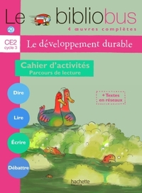 Le bibliobus N°29 - Le développement durable - Cahier 