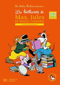 Max, Jules et leurs copains CE1, Guide pédagogique, Edition 2008