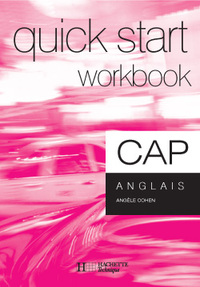 Quick start CAP, Cahier d'activités