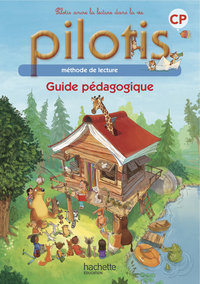 Pilotis CP, Guide pédagogique