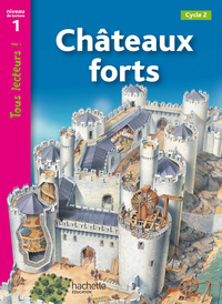 Tous lecteurs ! CP, Châteaux forts, niveau 1