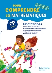 Pour comprendre les Maths CP, Photofiches 