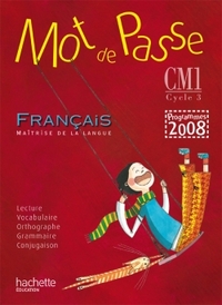 Mot de Passe Français CM1 - Guide pédagogique + CD audio - Ed.2010