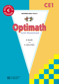 Optimath CE1 - Guide pédagogique euro - Ed.2002