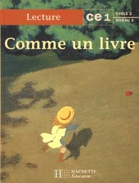 Comme un livre CE1 - Livre de l'élève - Ed.1997