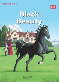 Reading Time CE2, Black Beauty, Livre de l'élève