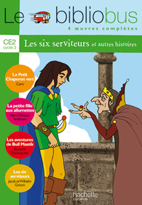 Le bibliobus N°6 - Les six serviteurs - Livre