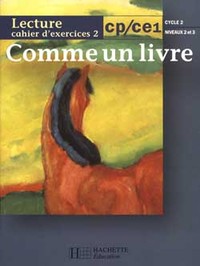 Comme un livre CP/CE1 - Cahier d'exercices 2 - Ed.1999