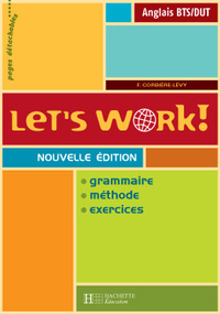 LET'S WORK, BTS, LIVRE DE L'ELEVE, ED. 2004