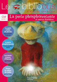 Le bibliobus N°9 - La Perle phosphorescente - Livre