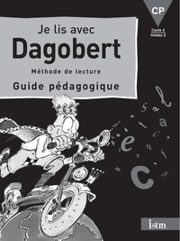 Je lis avec Dagobert CP - Guide pédagogique - Edition 2000